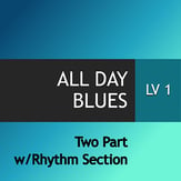 All Day Blues Two-Part Mixed choral sheet music cover